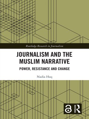 cover image of Journalism and the Muslim Narrative